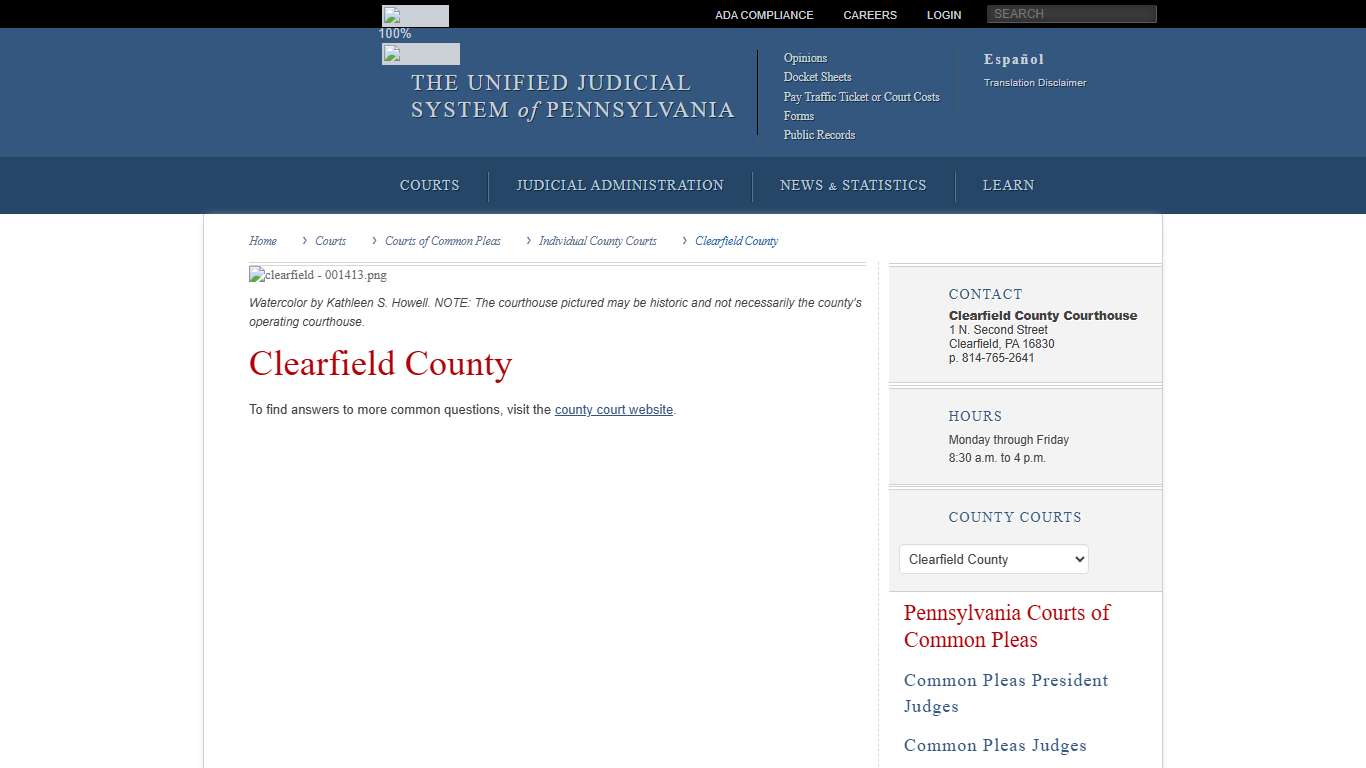 Clearfield County Individual County Courts Courts of Common Pleas Courts Unified Judicial System of Pennsylvania